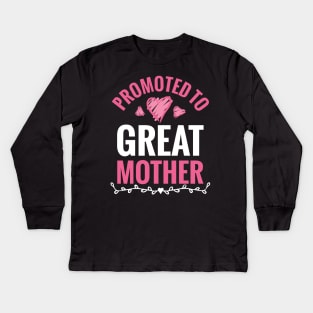 Promoted To Great Mother Kids Long Sleeve T-Shirt